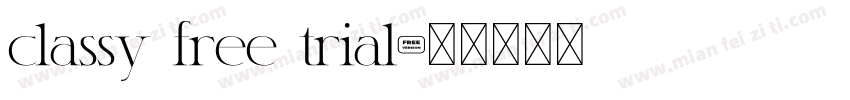 classy free trial字体转换